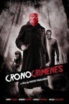 Los Cronocrímenes (2007)