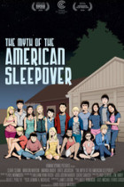 The Myth Of The American Sleepover (2010)