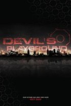 Devil’s Playground (2010)